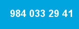 984 033 29 41